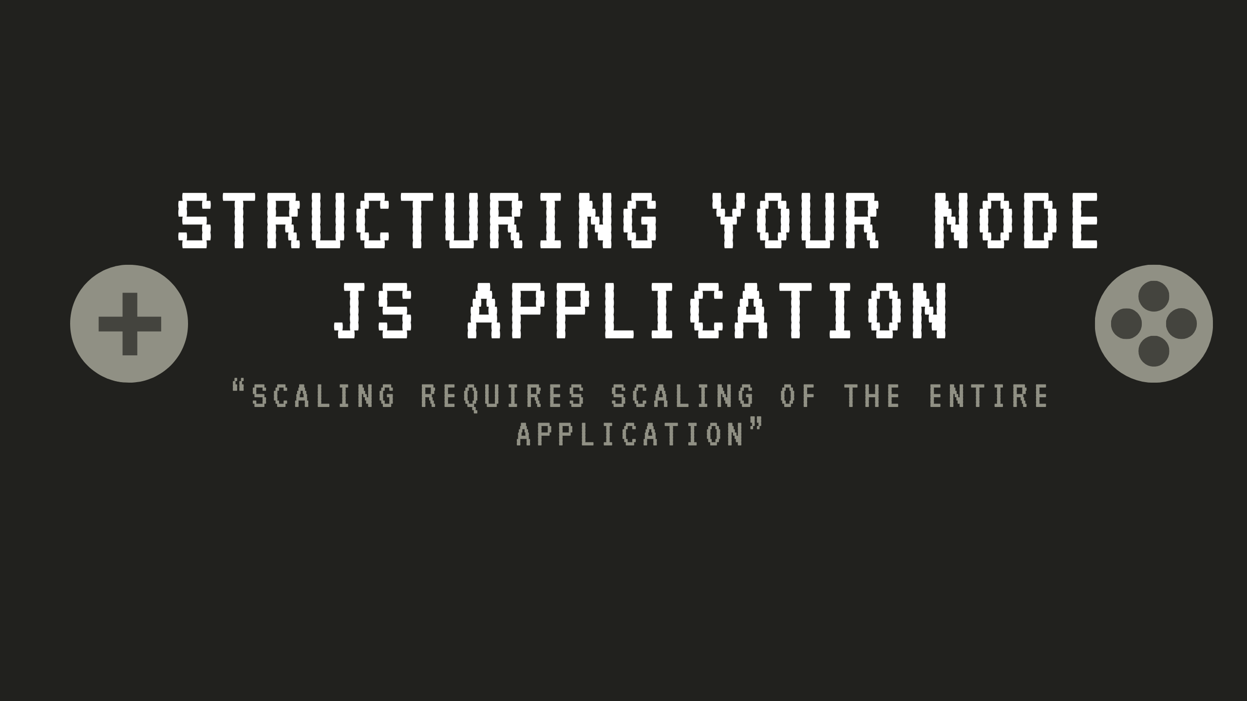 Structuring Your Node JS Application