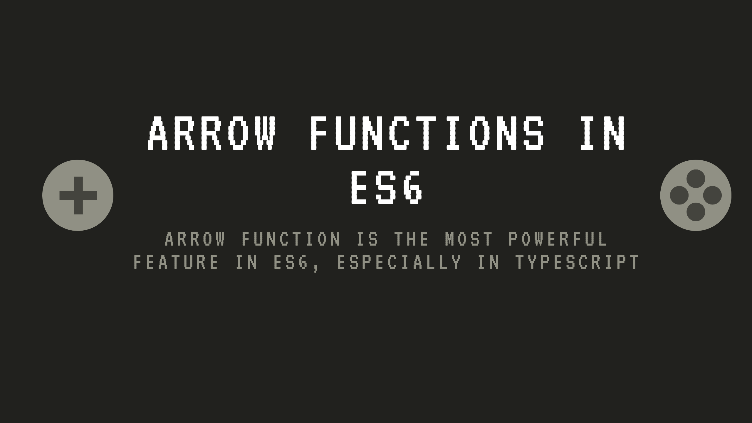 Arrow functions in ES6